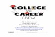 Sponsoring a College and Career Crew Destination Equity 2013media.collegeboard.com/digitalServices/pdf/nosca/de20… ·  · 2017-04-21Sponsoring a College and Career Crew Destination