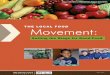 the local food Movement - Center for Regional Food Systemsfoodsystems.msu.edu/uploads/files/Local_Food_Movement.pdf · brief history of the U.S. local food movement and ... 2 The