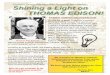 Curious Dragonfly Monthly Science Newsletter … Dragonfly Monthly Science Newsletter Shining a Light on THOMAS EDISON! FAMED AMERICAN INVENTOR Thomas Alva Edison On the list of great
