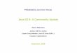 Java EE 6: A Community Update -   · PDF fileJava EE 6: A Community Update Reza Rahman Author, ... • WebBeans, JSF 2.0, EJB 3.1, JPA 2.0, ... • Suspend and resume requests