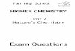 Unit 2 Nature’s Chemistry - WordPress.com 2 Nature’s Chemistry Exam Questions. 2 2.1 Esters, Fats and Oils 1. ... Which of the following alcohols is likely to be obtained on hydrolysis