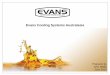 Evans Cooling Systems Australasia - Turbo Sales & · PDF filesystems. ‣ Water is ... Evans Waterless Coolant has improved fuel economy of Mack MP7 Engines by over 5%. Veolia Fuel