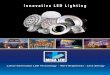 Latest Generation LED Technology - More Brightness - …imgusr.tradekey.com/images/uploadedimages/brochures/0/4/3295464... · Latest Generation LED Technology - More Brightness 
