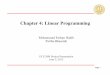 Chapter 4: Linear Programming - CS-CSIFcsiflabs.cs.ucdavis.edu/~pbhaumik/docs/courses/289I.pdf · Chapter 4: Linear Programming ... Page 7 The Wisdom of Linear Programming ... •