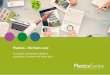 the Facts 2017 - Plastics · PDF filecycle of the material. ... Urea - formaldeyhde Acrylic resins Polyethylene ... industry had a trade balance of close 15 billion euros in 2016*