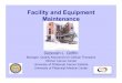 Facility and Equipment Maintenance - PACT GROUPpactgroup.net/system/files/06workshop_07_griffin.pdf · Final walk-thru checklist ... Install according to manufacturer's instructions
