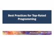 Best Practices for Top-Rated Programming -   · PDF fileAbout the Association of Baltimore Area Grantmakers ... last 20‐30 years of work here in Alaska and this