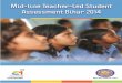 Mid-line Teacher-Led Student Assessment Bihar 2014 ML-TLSA - Final.pdf · Mid -line Teacher Led Student Assessment Bihar 2014 1 TEAM Bihar Education Project Council 1. Sri Sridhar