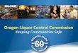 Oregon Liquor Control Commission · PDF file2013 Fake ID Stats. 427 Misrepresentation of age by a minor . 23 Using another driver license . 23 Possession of a forged instrument
