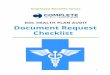 DOL HEALTH PLAN AUDIT Document Request Checklist · PDF fileDocument Complied N/A Insurance billing invoices, ... Copy of any rebate paid pursuant to the medical loss ratio ... DOL