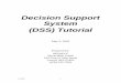 Decision Support System - decentralizedwater.org Tutorial.pdf · 5/3/2005 - 3 - Decision Support System (DSS) Introduction It is important to understand that when using the DSS, decisions