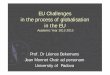 EU Challenges in the process of globalisation in the EUunipd-centrodirittiumani.it/public/docs/module1_2012.pdf · in the process of globalisation in the EU ... Social change: the
