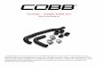 701550 – HARD PIPE KIT.…701550 – HARD PIPE KIT 2014 Ford Fiesta ST Congratulations on your purchase of the COBB Hard Pipe Kit for your 2014+ Ford Fiesta ST. The following instructions