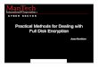 Practical Methods for Dealing with Full Disk Encryptionjessekornblum.com/presentations/dodcc09.pdf · Practical Methods for Dealing with Full Disk Encryption ... Image courtesy Flickr