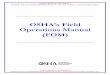 OSHA’s Field Operations Manual (FOM) s Field Operations Manual (FOM) * OSHA ARCHIVE DOCUMENT * NOTICE: This is an OSHA ARCHIVE document, and may no longer represent OSHA policy