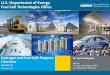 U.S. Department of Energy Fuel Cell Technologies Office · PDF fileU.S. Department of Energy Fuel Cell Technologies Office ... Overview . Houston, TX . May 23, ... fuel cell electric