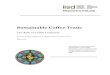 Sustainable Coffee Trade - · PDF fileSustainable Coffee Trade The Role of Coffee Contracts ... Through the analysis we conclude that there are essentially two different routes available