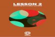LESSON 2 - Ellen MacArthur Foundation · PDF file• Preload the YouTube video, ... stages of the lesson. You will need audio for the video. ... 2 Refer to the lesson plans for advice