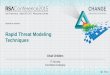 Rapid Threat Modeling Techniques - RSA Conference Threat Modeling Techniques ASD-R01 ... data is encrypted before drop off or transfer Encryption in place, ... Core Interoperability