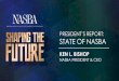 PRESIDENT’S REPORT: STATE OF NASBA · PDF file“Why CPAs need to get a grip on blockchain” CPA Insider “Why your child won’t be an accountant” Accounting Today “Enrollments