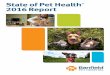 State of Pet Health 2016 Report - Banfield Pet Hospital to Banfield Pet Hospital’s State of Pet Health ® 2016 Report— the first-of-its-kind to capture and analyze the medical