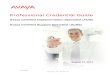 Professional Credential Guide - avaya-news. Credential Guide. Avaya Certified Implementation ... are the Avaya technical product support certifications ... Avaya Aura® Communication