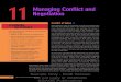 11 Managing Conflict and Negotiation - SAGE · PDF fileEvaluate the consequences of conflict. Managing Conflict and Negotiation. ... so that she can work the long hours that have earned