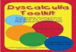 Dyscalculia Toolkit - Mathematics  · PDF fileDyscalculia Toolkit: How Singing, ... 1-888-3STRONG or 845- 628-7910 email: ... My fourth grader does well in school,