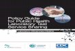 Policy Guide for Public Health Laboratory Test … Guide for Public Health Laboratory Test Service Sharing Laboratory Efficiencies Initiative April 2014 Transforming to a Sustainable