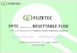 PPTC RESETTABLE FUSE - SEGES Electronicsstorage.seges-electronics.ru/documentation/fuzetec-presentation... · Battery & Portable Electronics ... APPLICATION SURFACE 2 & 3 , Bluetooth