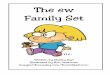 The ew Family Set - to Carl - Carl's Corner CD Files/Toons Practice Pages/Toons... · The ew Family Set Written by Cherry ... Say the name of each picture. Read the words and circle