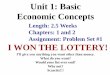 UNIT 1: Basic Economic Concepts - Phillipa's home …phsecon.weebly.com/uploads/2/1/9/3/21939842/micro_unit_1...Unit 1: Basic Economic Concepts Length: 2.5 Weeks Chapters: 1 and 2