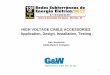 HIGH VOLTAGE CABLE ACCESSORIES - Application, · PDF fileHIGH VOLTAGE CABLE ACCESSORIES - Application, Design, Installation, Testing - ... termination Joint. Distribution of electrical