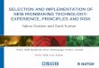 1 SELECTION AND IMPLEMENTATION OF NEW …m-n.marketing/downloads/conferences/ecic2016... · NEW IRONMAKING TECHNOLOGY: EXPERIENCE, PRINCIPLES AND RISK ... IRONMAKING TECHNOLOGY 