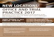 DSBA C L NEW LOCATIONS! OFFICE AND TRIAL PRACTICE 2017media.dsba.org/CLEReg/OfficeandTrialPractice2017.pdf · The Delaware State Bar Association and the Delaware Bar Foundation OFFICE