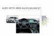 AUDI WITH MMI A4/A5/A6/A8/Q7 - NAVTOOL · PDF file-Precaution-You must keep the car key taken off from the car while you work thisandfinallyconnectpoweroftheinterfacethis and finally,
