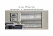 Dual Shades - Blinds.com-+Dual+Shades...(Shims not provided.) Peel back the protective covering from the top and endcaps of the headrail. Leave the rest ... secured to the wall or