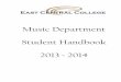 Music Department Student Handbook 2013 ~  · PDF fileEAST CENTRAL COLLEGE MUSIC DEPARTMENT STUDENT HANDBOOK ... Piano Rubric 24 Vocal Rubric ... Piano Ensemble Recital Attendance
