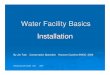 Water Facility Basics Installation - NRCS - USDA · PDF fileWater Facility Basics Installation ... zPVC pipe uses glue PVC fittings, but can use galv. steel fittings. zBlack plastic