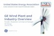 GE Wind Plant and Industry Overview - United States … Wind Plant and Industry Overview United States Energy Association GLOBAL WORKSHOP ONGRID CONNECTEDRENEWABLE ENERGY Ronald J