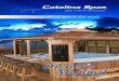 the most popular line of spas in the world - Catalina Spas most popular line of spas in the world ... On your purchase of a Catalina Spa. Your new spa ... Spa Cover & Pillows 