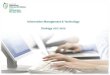 Information Management & Technology Strategy 2017-2020 IMT ... · PDF fileInformation Management & Technology Strategy 2017-2020 ... Sourcing Director of IMT IMT Senior Management