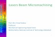 Lasers Beam Micromachining BAD Yadava - IIT Kanpur Beam Micromachining Prof. (Dr.) ... Response Surface Modeling (RSM) ... Training Algorithm . 39