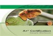 A+ Certification - LearnKey Sample Workbook.pdf · learning management systems, ... CompTIA A+ certification is recognized as the industry standard in vendor-neutral certification