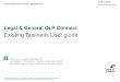 Legal & General OLP · PDF filelegal & general olp connect – september 2017 for training purposes only - the data used in this guide is not real and intended for illustration purposes