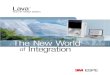 The New World of Integration - Proto3000 · PDF fileLava™ CNC 500 Milling Machine. ... industrial report (2006). 3. The Lava ™ CNC 500 Milling Machine, ... milling center or by