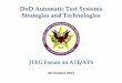 DoD Automatic Test Systems Strategies and Technologies · PDF fileDoD Automatic Test Systems Strategies and Technologies ... instruments able to do weapon system test and diagnostics