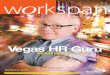 Vegas HR Guru - Purchasing Power | Vegas HR Guru Makes His Own Luck By Jean Christofferson-with breathing life back into the Las Vegas Strip. During his two decades with Wynn, he has