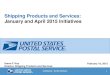Shipping Products and Services: Initiatives & … – Do Not Distribute 1 Shipping Products and Services: January and April 2015 Initiatives Karen F. Key Director, Shipping Products
