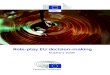 Role-play EU decision-making · PDF fileROLE-PLAY EU DECISION-MAKING: TEACHER’S GUIDE ... ingredients in chocolate. ... Ask the European Parliament to explain its position